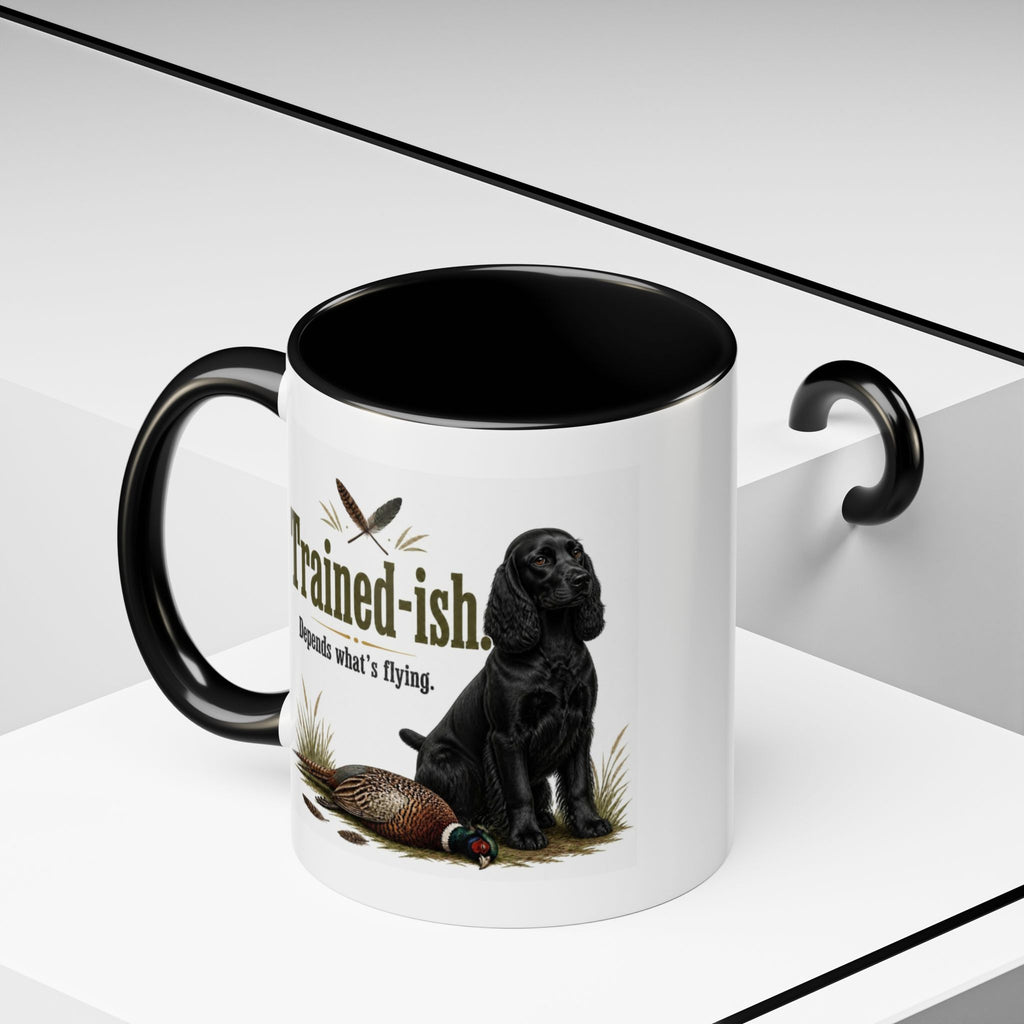 Funny Black Cocker Spaniel Mug - Trained-ish Depends What's Flying, Working Gun Dog Gift, Pheasant Shooting Mug, 11oz