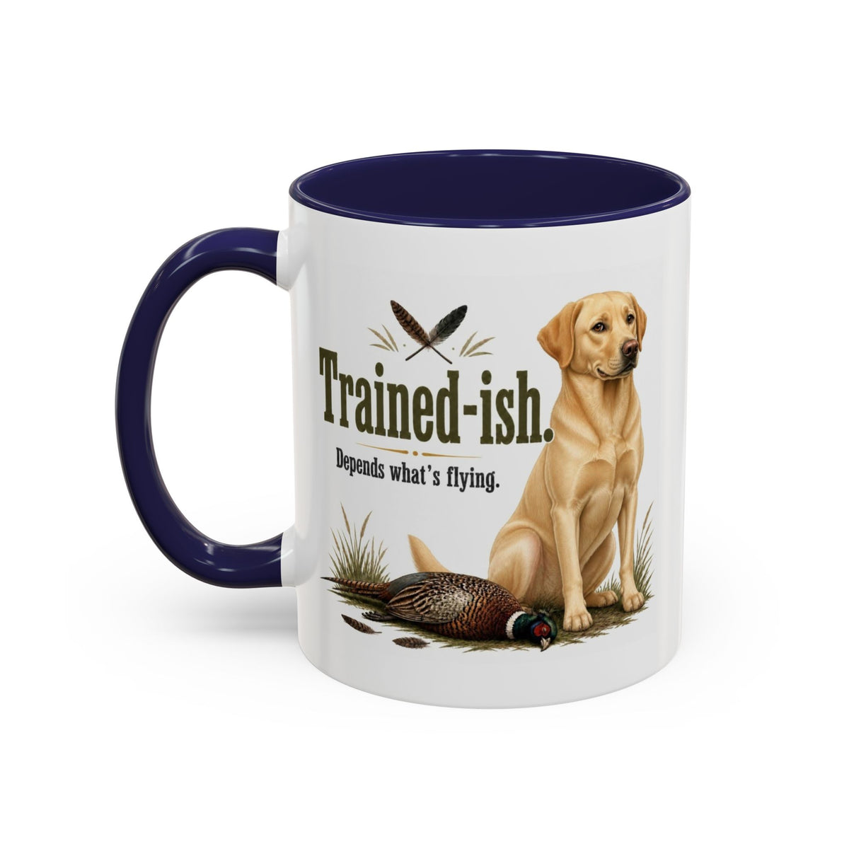 Funny Yellow Labrador Mug - Trained-ish Depends What's Flying, Working Gun Dog Gift, Pheasant Shooting Mug, 11oz