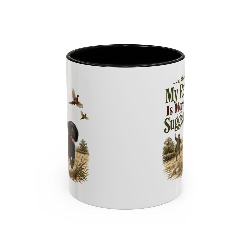 Funny Black Cocker Spaniel Mug - My Recall Is More Of A Suggestion, Working Gun Dog Gift, Pheasant Shooting Mug, 11oz
