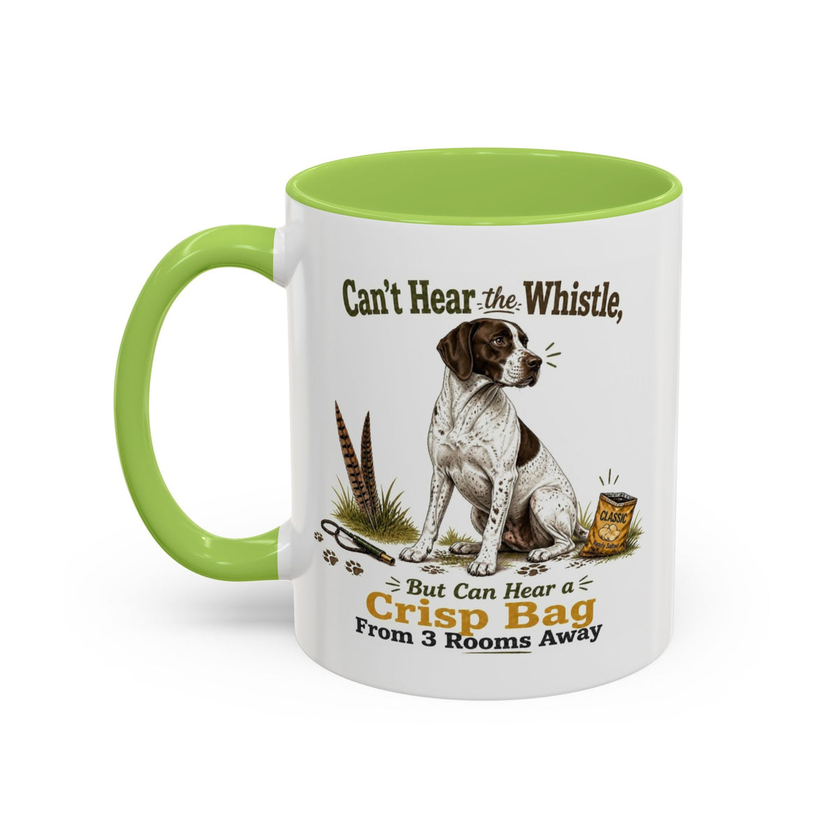 Funny English Pointer Mug - Can't Hear the Whistle But Can Hear a Crisp Bag, Working Gun Dog Gift, Greedy Dog Mug, 11oz
