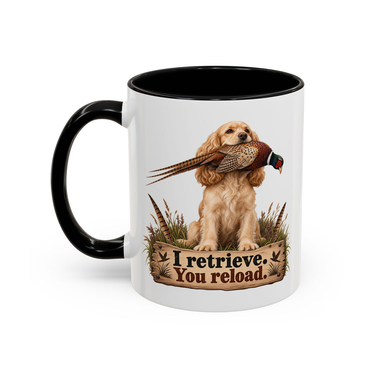 Funny Golden Cocker Spaniel Mug - I Retrieve You Reload, Gundog Owner Gift, Shooting Dog Lover Coffee Mug, 11oz