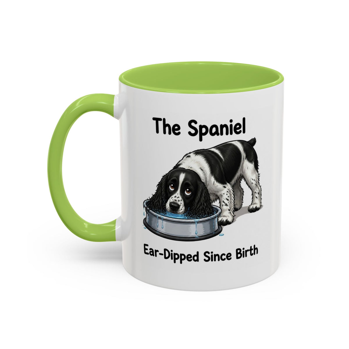 Funny Black & White Springer Spaniel Mug - The Spaniel, Ear-Dipped Since Birth, Spaniel Owner Gift, Dog Lover Coffee Mug, 11oz