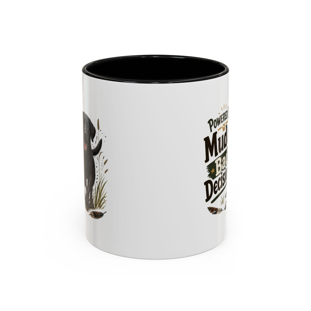 Funny Black Labrador Mug - Powered By Mud & Bad Decisions, Muddy Dog Owner Gift, Gundog Lover Coffee Mug, 11oz