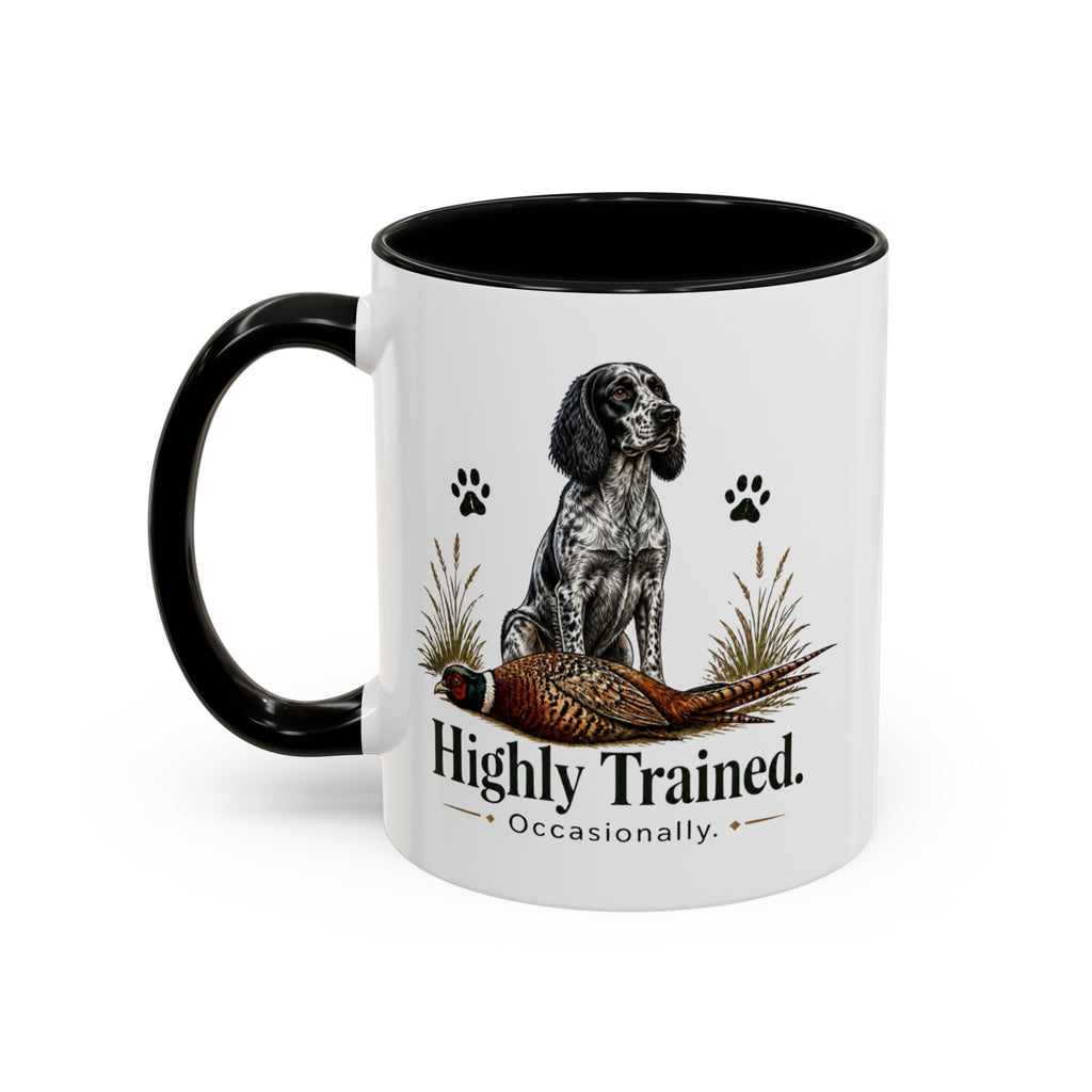 Funny Blue Roan Cocker Spaniel Mug - Highly Trained Occasionally, Gundog Owner Gift, Shooting Dog Lover Coffee Mug, 11oz