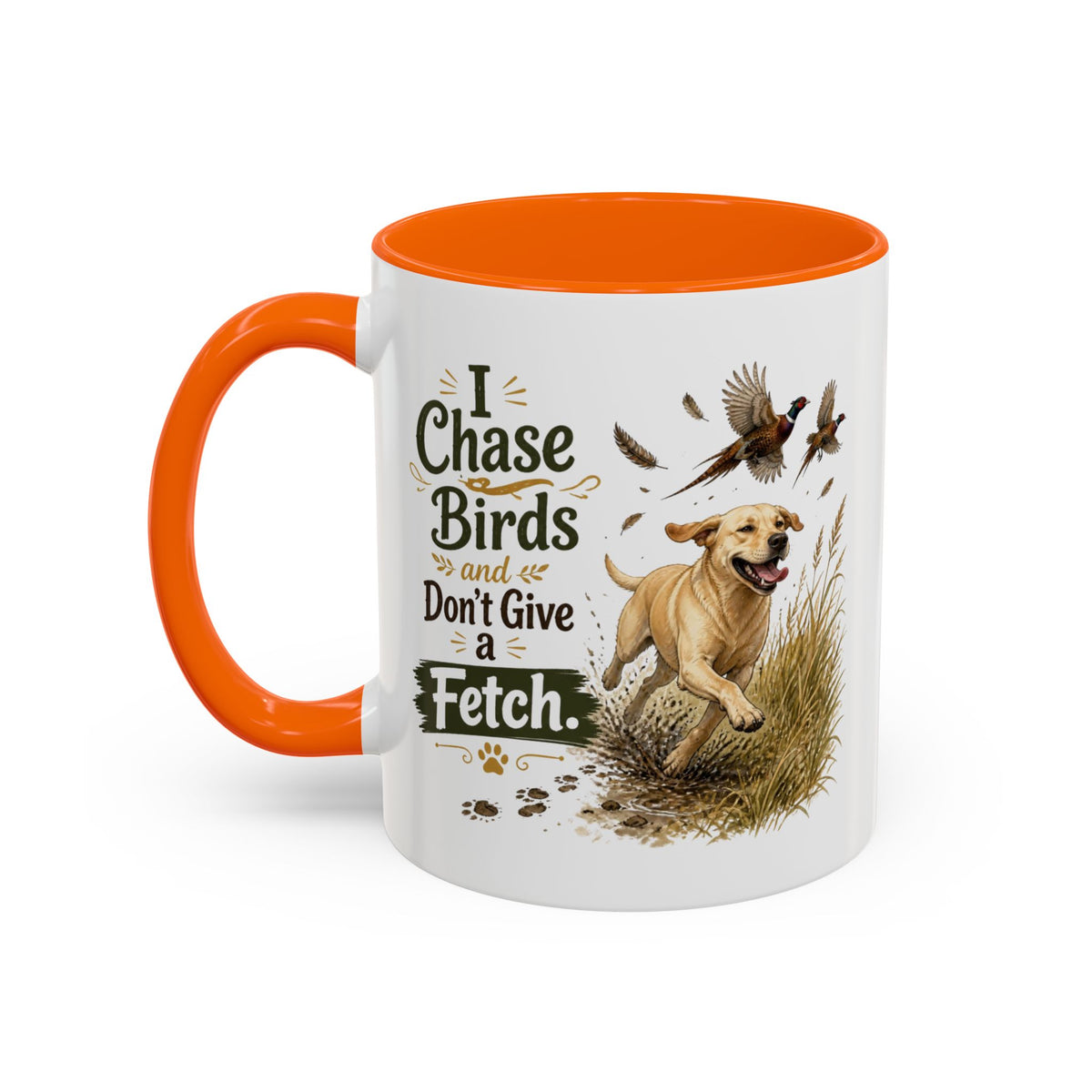 Funny Yellow Labrador Mug - I Chase Birds and Don't Give a Fetch, Working Gun Dog Gift, Pheasant Shooting Mug, 11oz