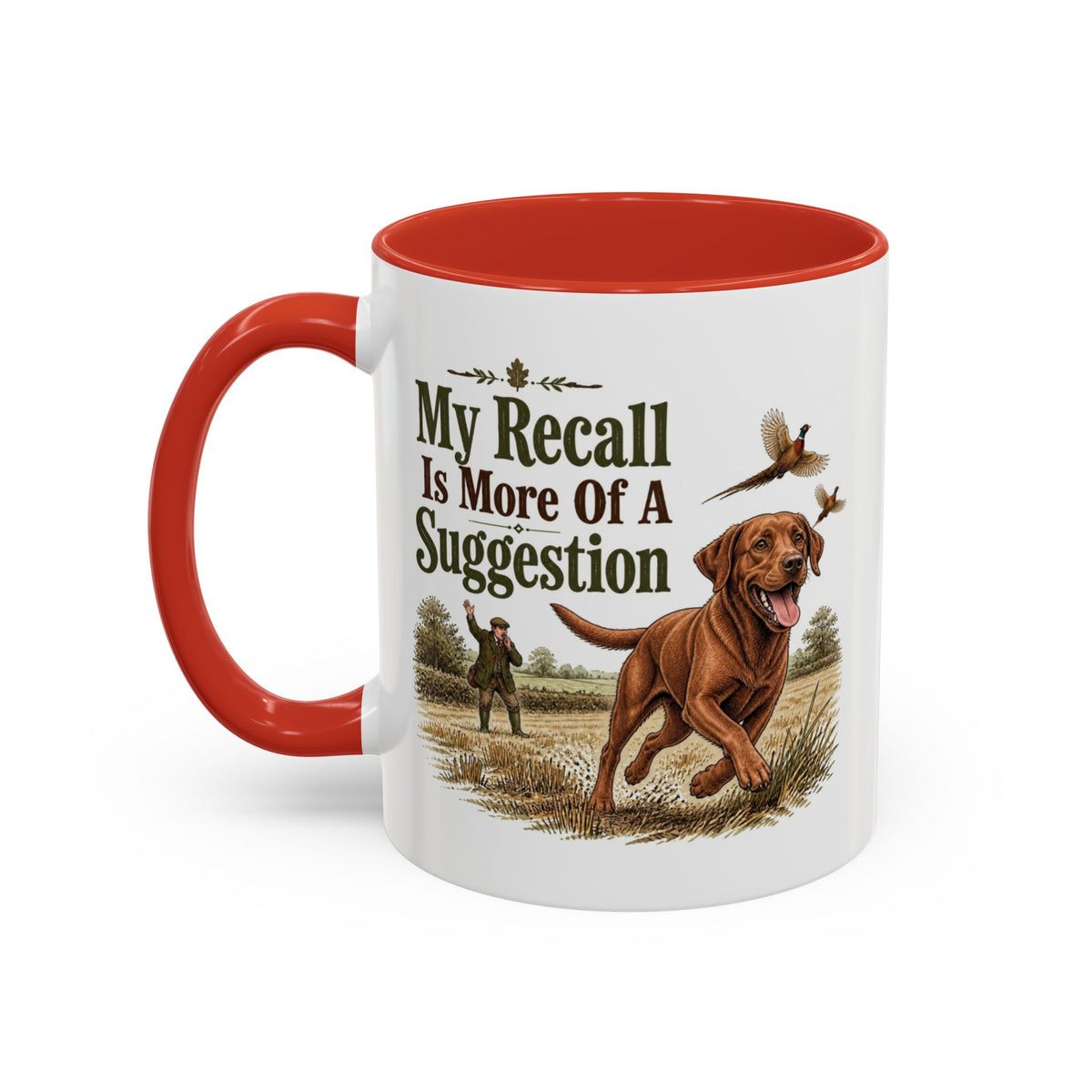Funny Fox Red Labrador Mug - My Recall Is More Of A Suggestion, Working Gun Dog Gift, Pheasant Shooting Mug, 11oz