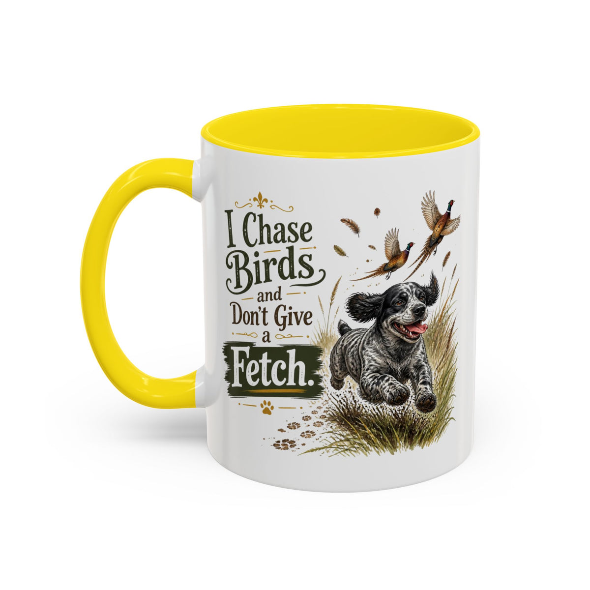 Funny Blue Roan Cocker Spaniel Mug - I Chase Birds and Don't Give a Fetch, Working Gun Dog Gift, Pheasant Shooting Mug, 11oz