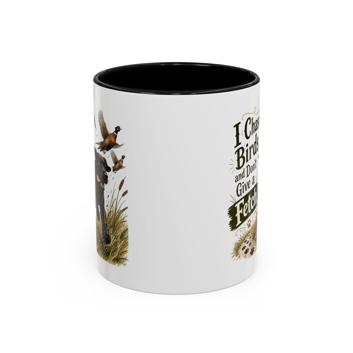 Funny Black Labrador Mug - I Chase Birds and Don't Give a Fetch, Working Gun Dog Gift, Pheasant Shooting Mug, 11oz