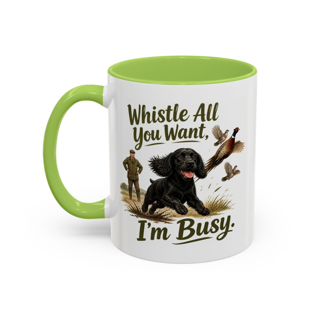 Funny Black Cocker Spaniel Mug - Whistle All You Want I'm Busy, Working Gun Dog Gift, Pheasant Shooting Mug, 11oz