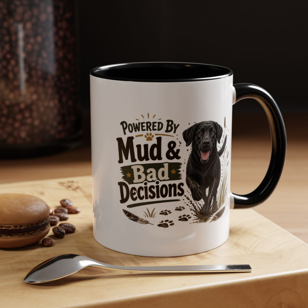 Funny Black Labrador Mug - Powered By Mud & Bad Decisions, Muddy Dog Owner Gift, Gundog Lover Coffee Mug, 11oz