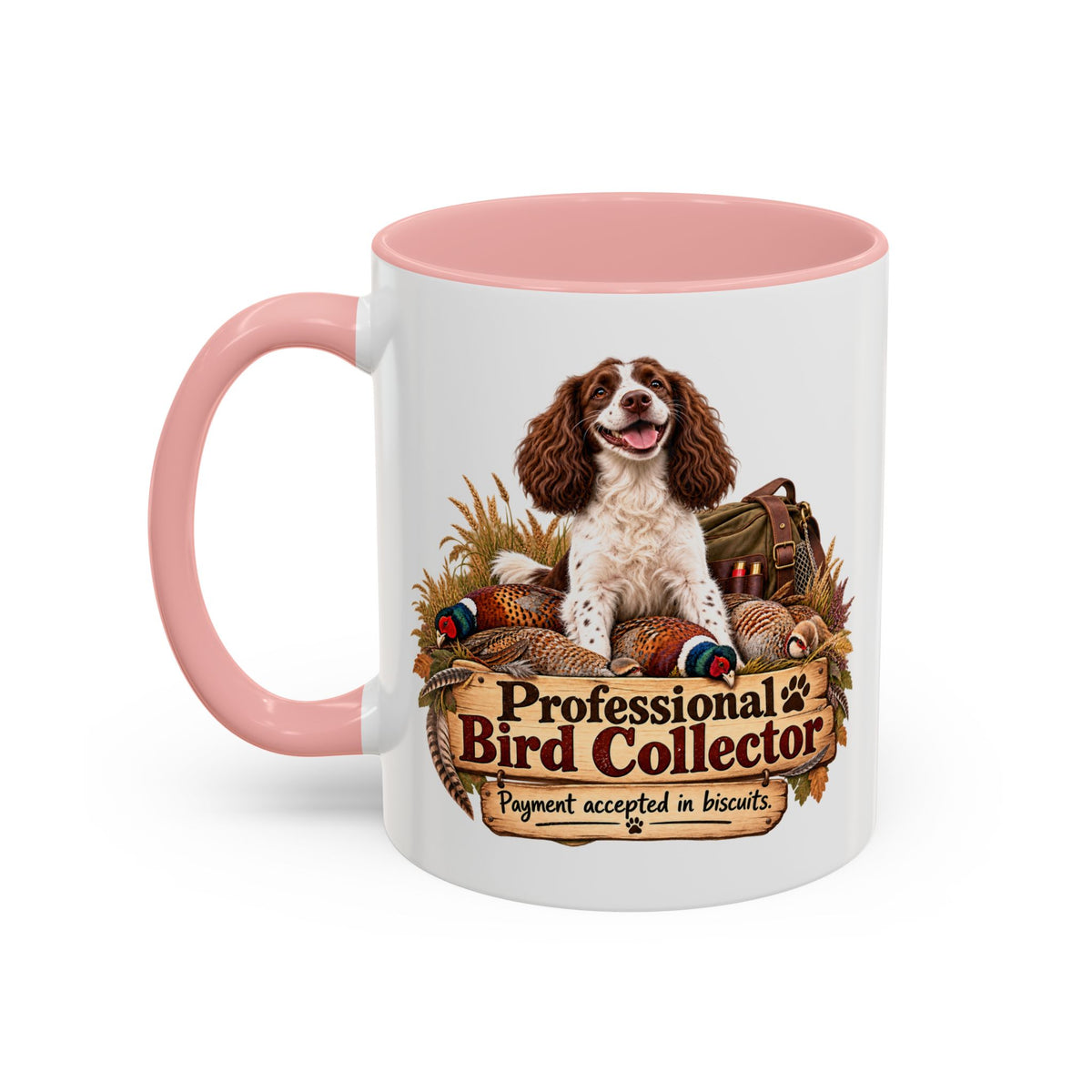 Funny Liver and White Springer Spaniel Mug - Professional Bird Collector, Gundog Owner Gift, Shooting Dog Lover Coffee Mug, 11oz