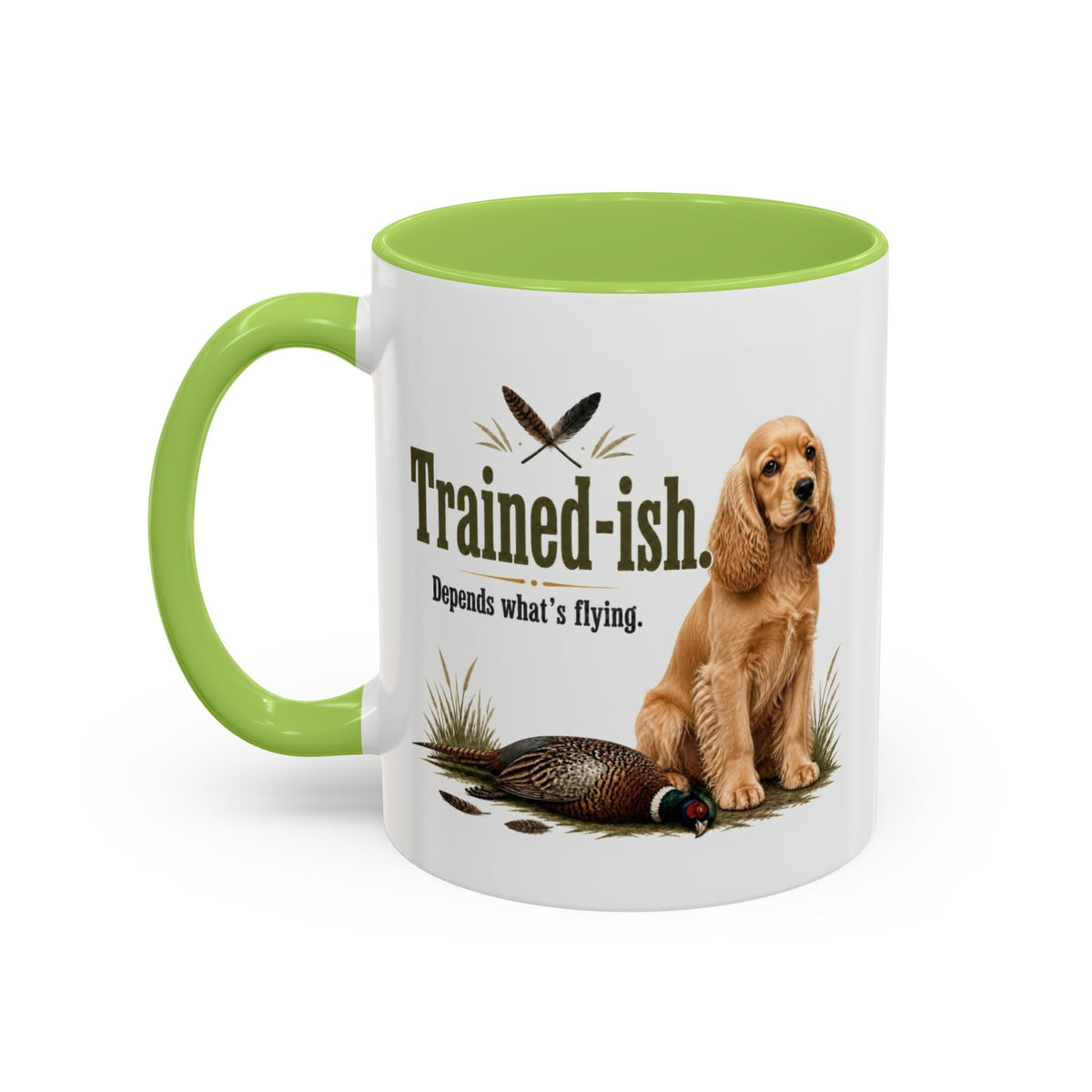 Funny Golden Cocker Spaniel Mug - Trained-ish Depends What's Flying, Working Gun Dog Gift, Pheasant Shooting Mug, 11oz