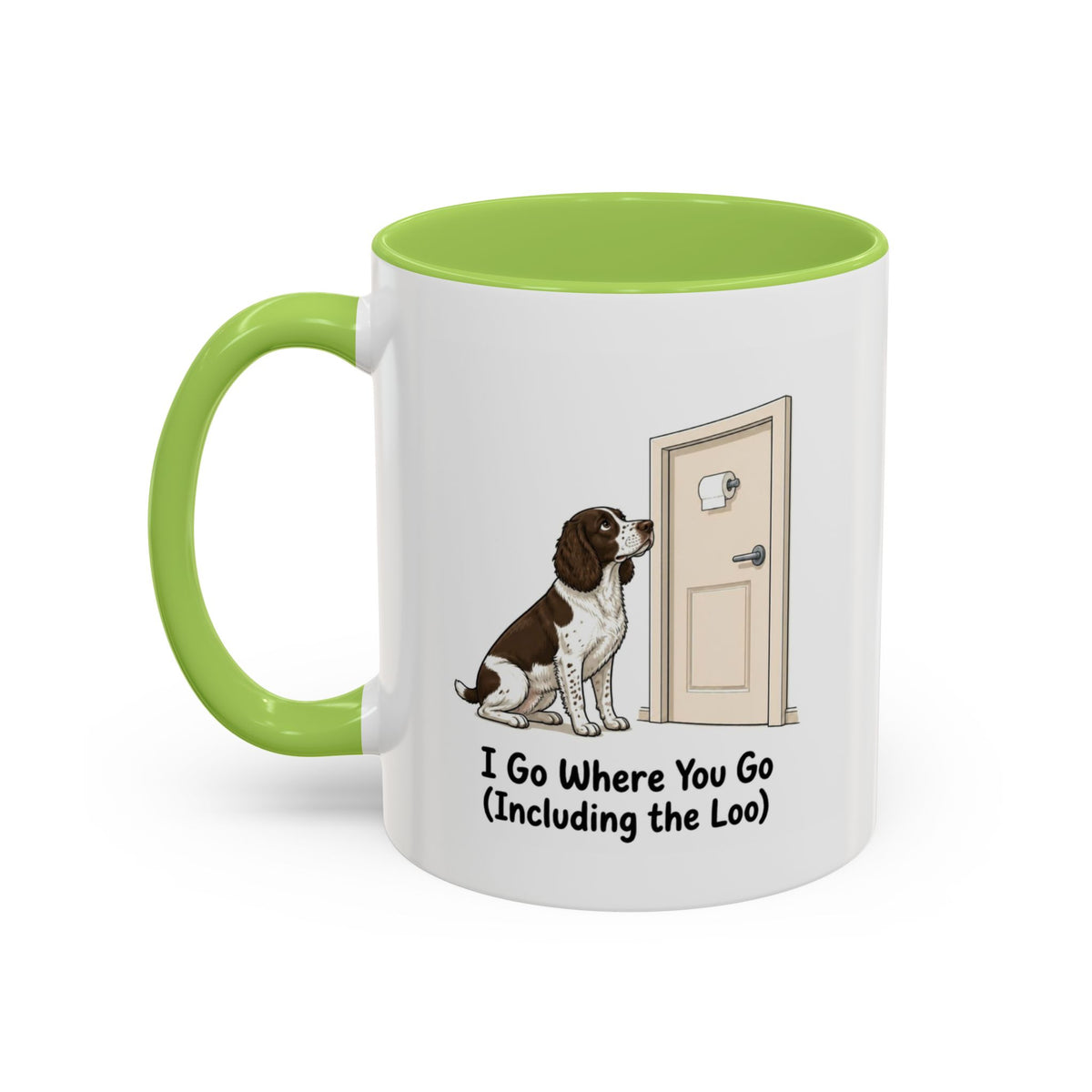 I Go Where You Go Mug - Springer Spaniel - Liver & White