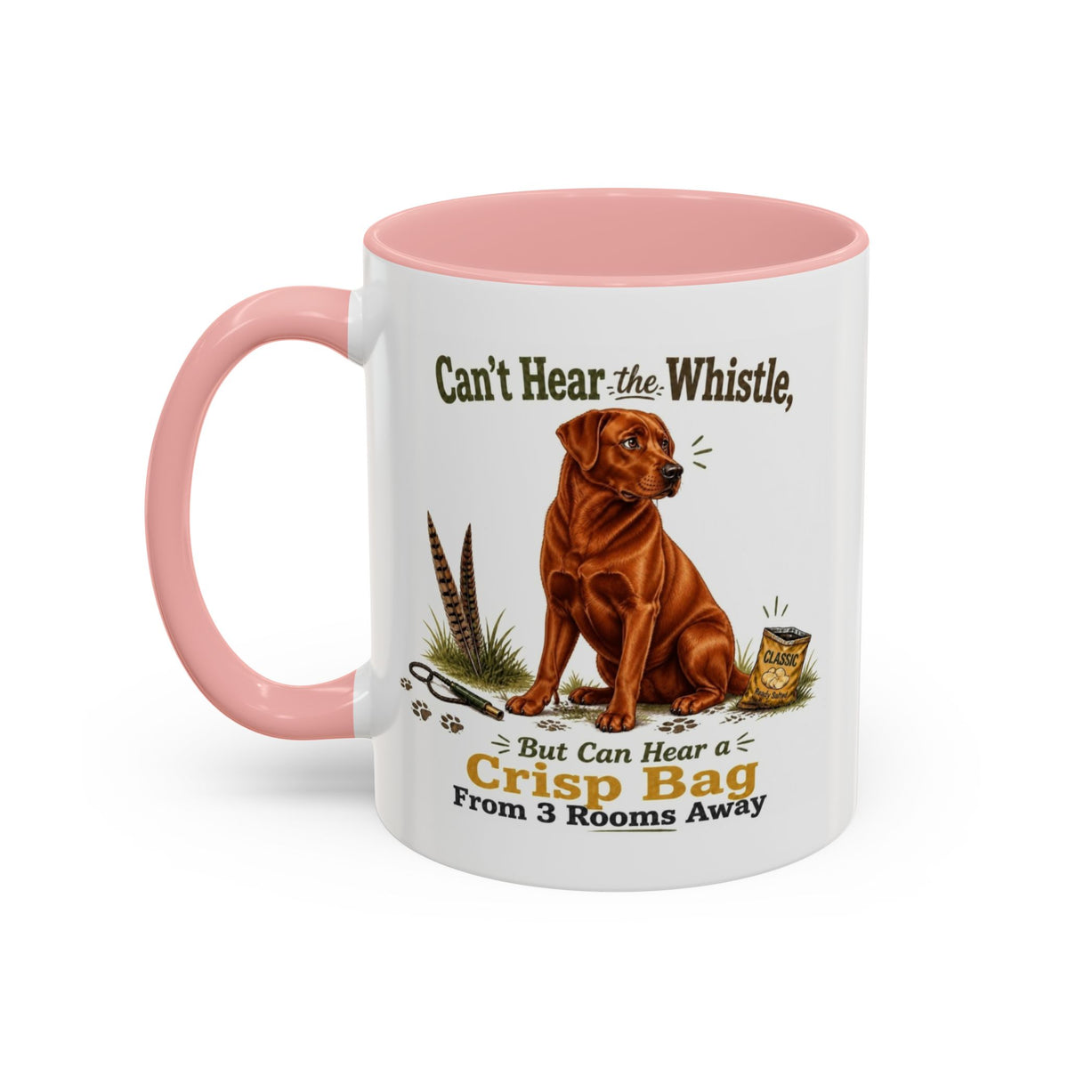 Funny Fox Red Labrador Mug - Can't Hear the Whistle But Can Hear a Crisp Bag, Working Gun Dog Gift, Greedy Dog Mug, 11oz