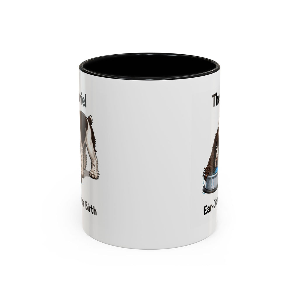 Funny Liver & White Springer Spaniel Mug - The Spaniel, Ear-Dipped Since Birth, Spaniel Owner Gift, Dog Lover Coffee Mug, 11oz