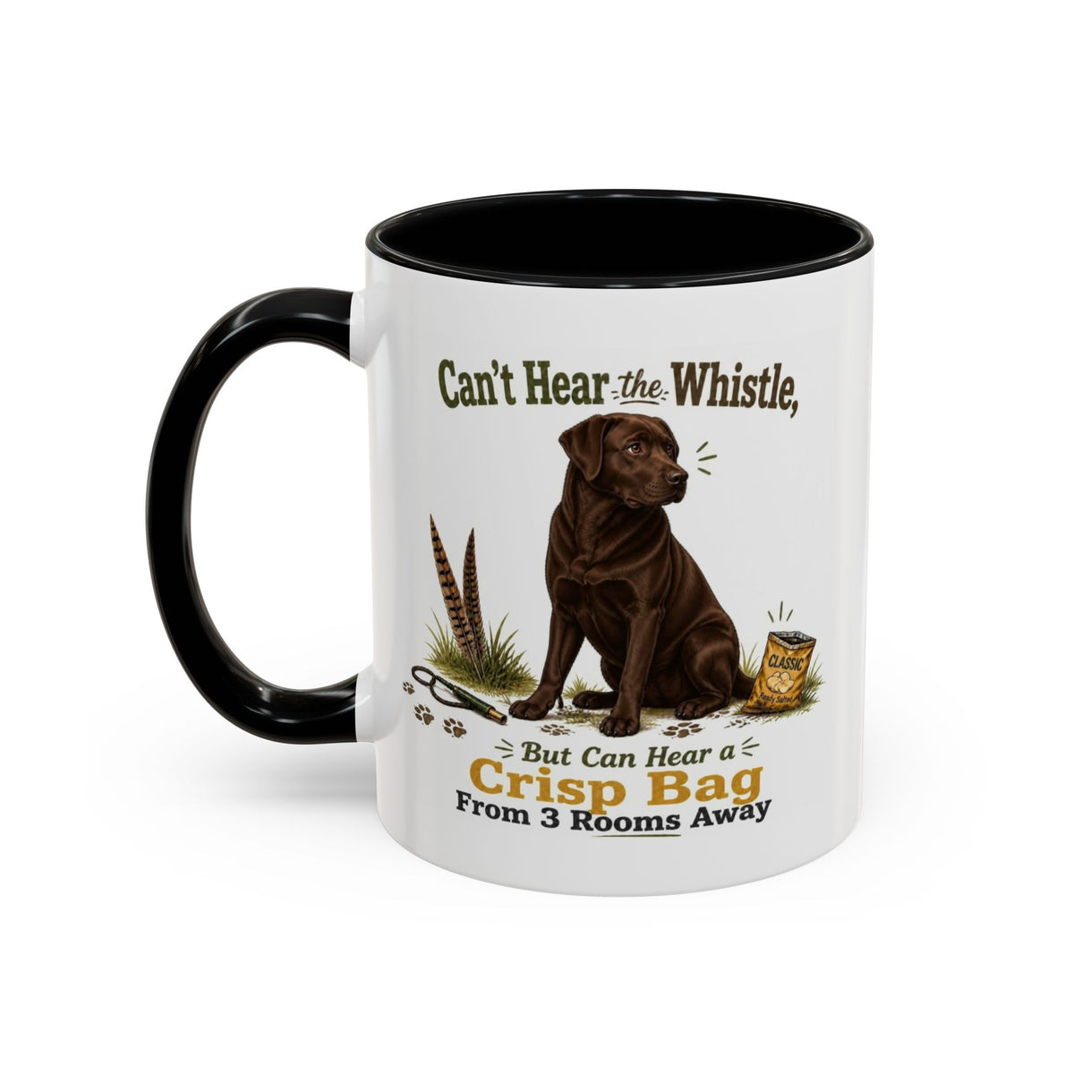 Funny Chocolate Labrador Mug - Can't Hear the Whistle But Can Hear a Crisp Bag, Working Gun Dog Gift, Greedy Dog Mug, 11oz