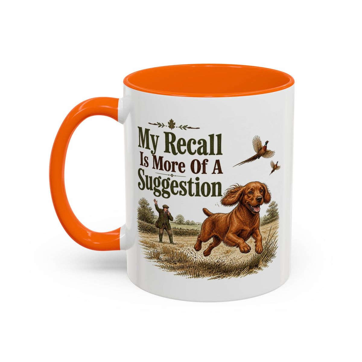 Funny Red Cocker Spaniel Mug - My Recall Is More Of A Suggestion, Working Gun Dog Gift, Pheasant Shooting Mug, 11oz