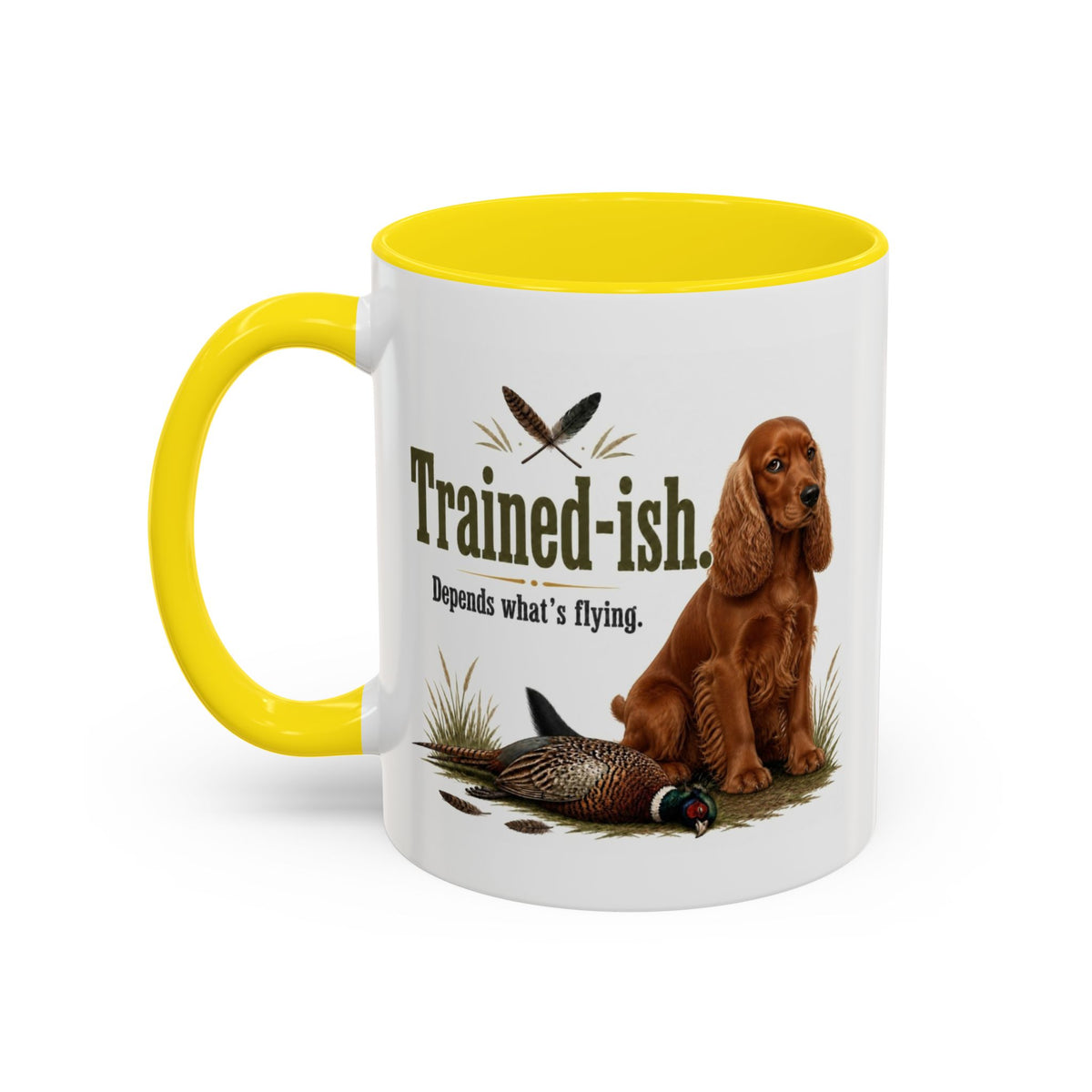 Funny Red Cocker Spaniel Mug - Trained-ish Depends What's Flying, Working Gun Dog Gift, Pheasant Shooting Mug, 11oz