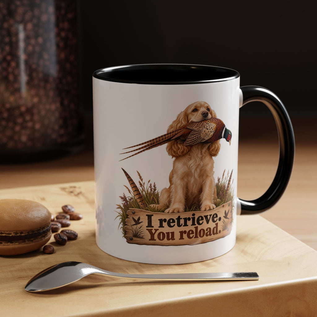 Funny Golden Cocker Spaniel Mug - I Retrieve You Reload, Gundog Owner Gift, Shooting Dog Lover Coffee Mug, 11oz