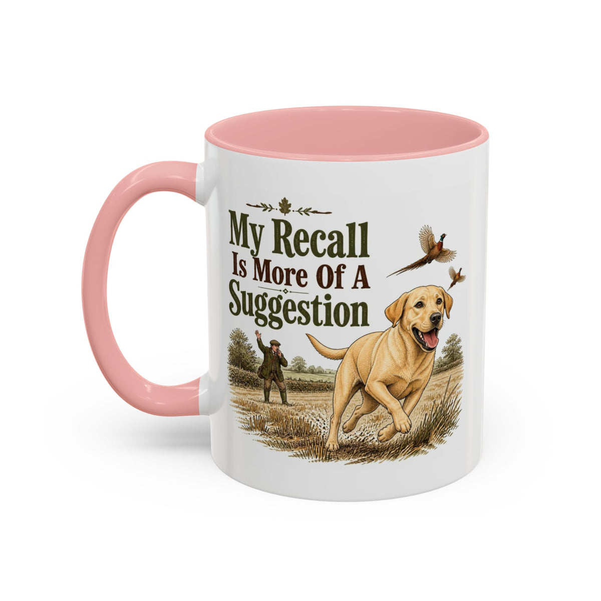 Funny Yellow Labrador Mug - My Recall Is More Of A Suggestion, Working Gun Dog Gift, Pheasant Shooting Mug, 11oz