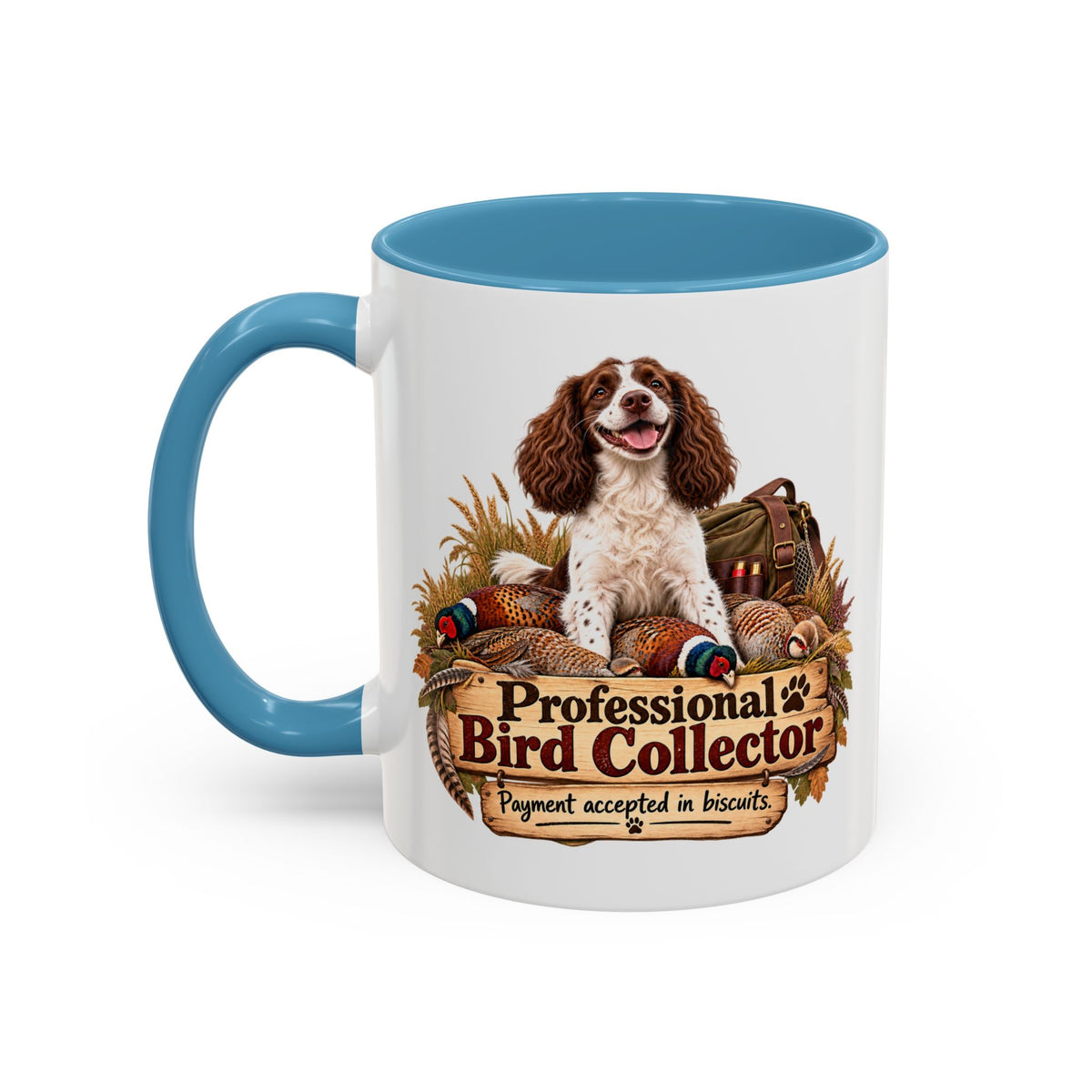 Funny Liver and White Springer Spaniel Mug - Professional Bird Collector, Gundog Owner Gift, Shooting Dog Lover Coffee Mug, 11oz