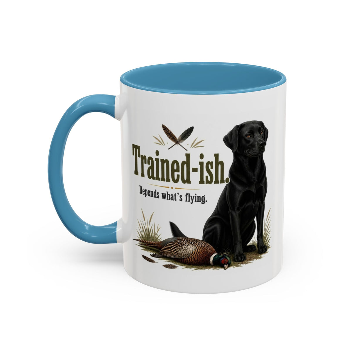 Funny Black Labrador Mug - Trained-ish Depends What's Flying, Working Gun Dog Gift, Pheasant Shooting Mug, 11oz