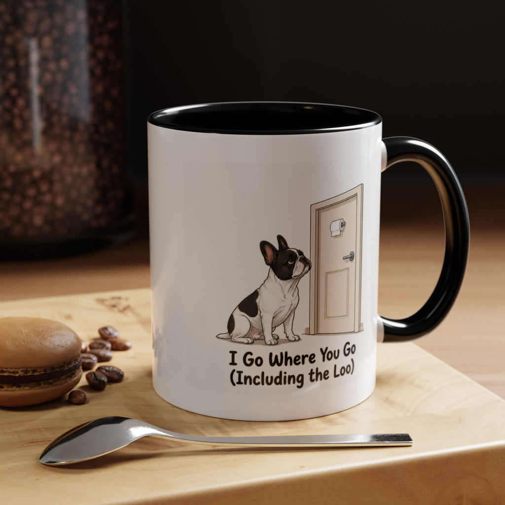 I Go Where You Go Mug - French Bulldog - Pied