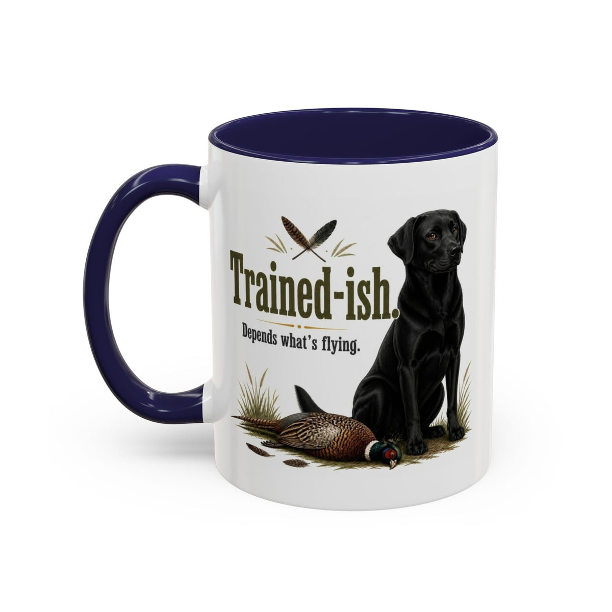 Funny Black Labrador Mug - Trained-ish Depends What's Flying, Working Gun Dog Gift, Pheasant Shooting Mug, 11oz