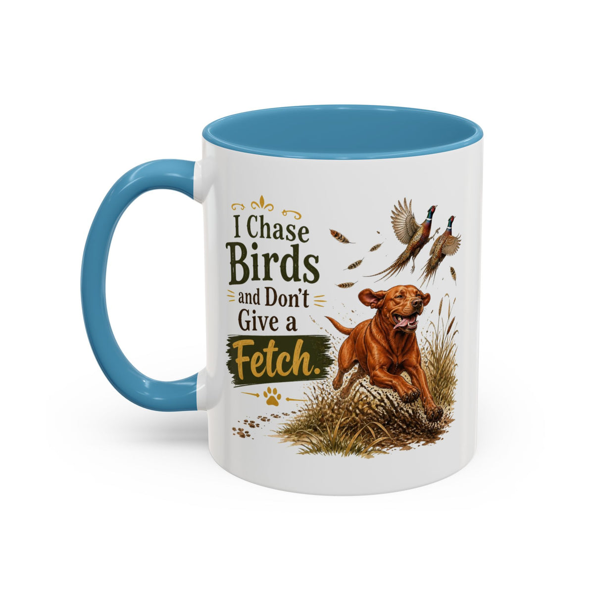 Funny Fox Red Labrador Mug - I Chase Birds and Don't Give a Fetch, Working Gun Dog Gift, Pheasant Shooting Mug, 11oz