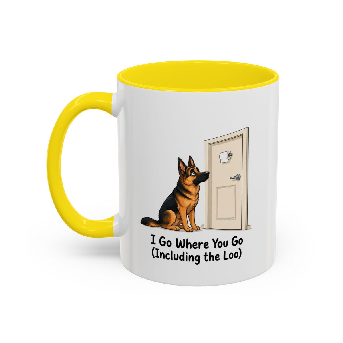I Go Where You Go Mug - German Shepherd - Black & Tan