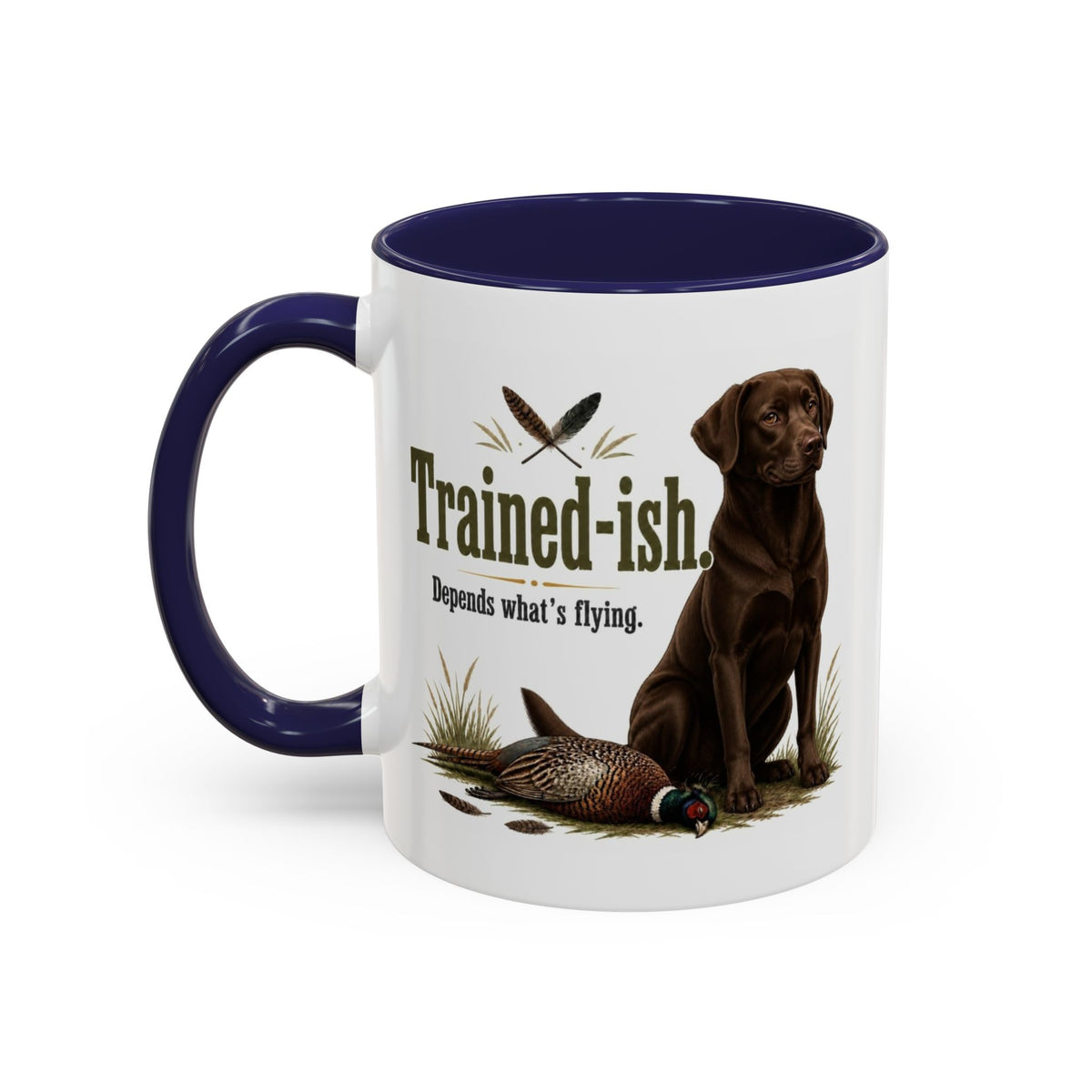 Funny Chocolate Labrador Mug - Trained-ish Depends What's Flying, Working Gun Dog Gift, Pheasant Shooting Mug, 11oz