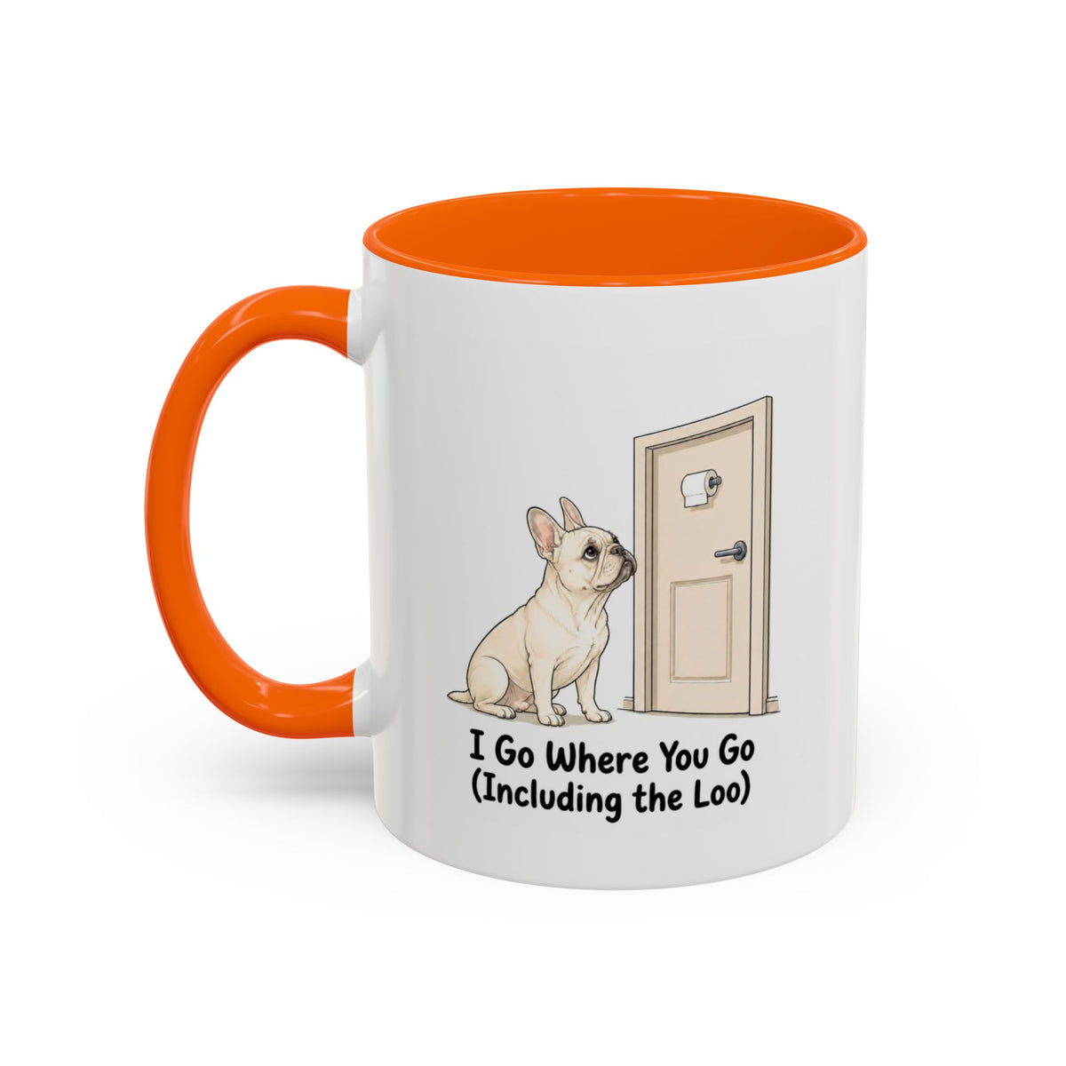 I Go Where You Go Mug - French Bulldog - Cream