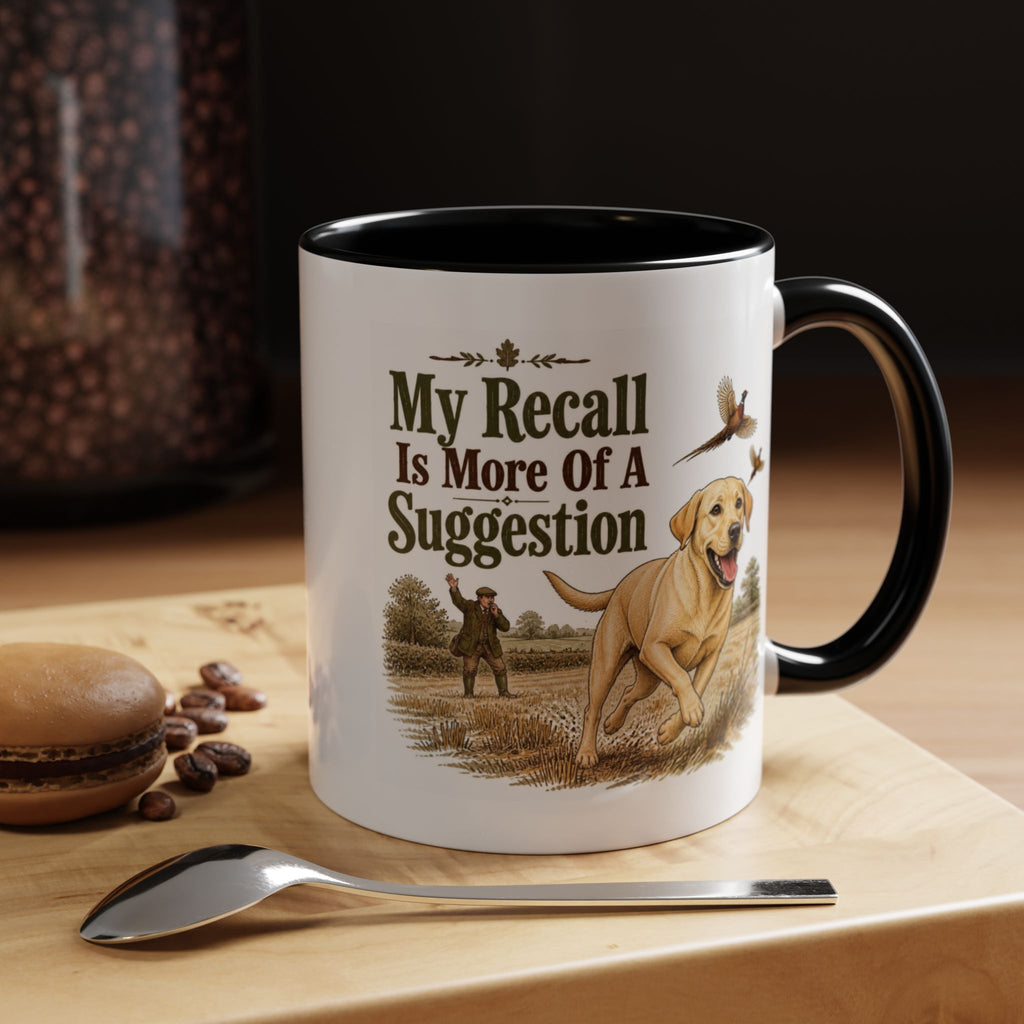 Funny Yellow Labrador Mug - My Recall Is More Of A Suggestion, Working Gun Dog Gift, Pheasant Shooting Mug, 11oz