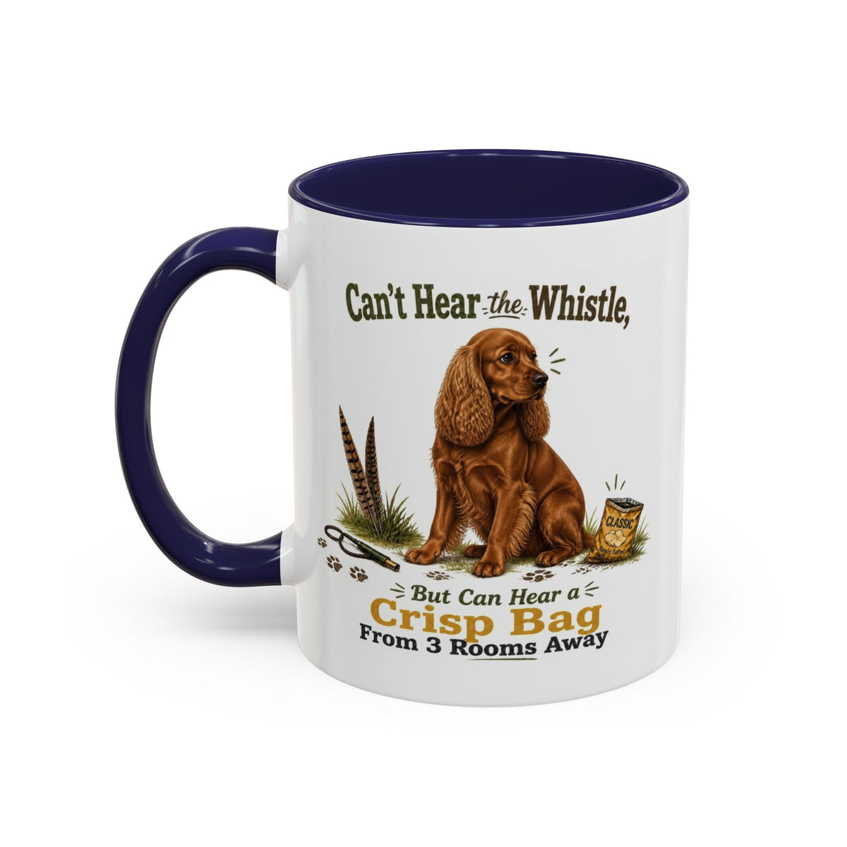 Funny Red Cocker Spaniel Mug - Can't Hear the Whistle But Can Hear a Crisp Bag, Working Gun Dog Gift, Greedy Dog Mug, 11oz