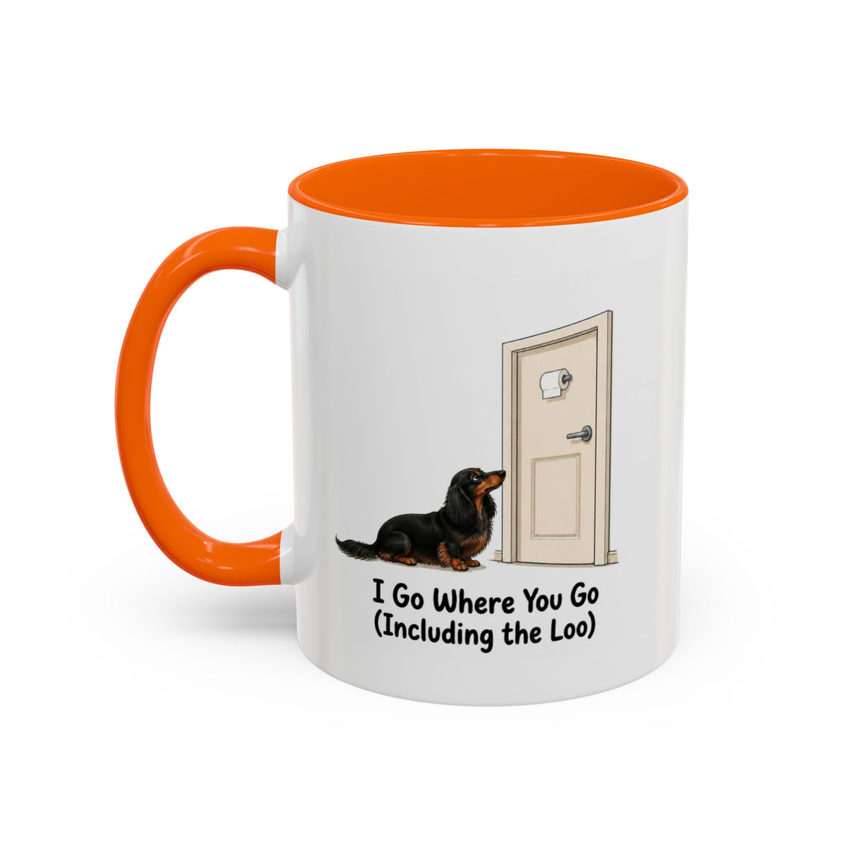 I Go Where You Go Mug - Mini Long Haired Dachshund - Black & Tan