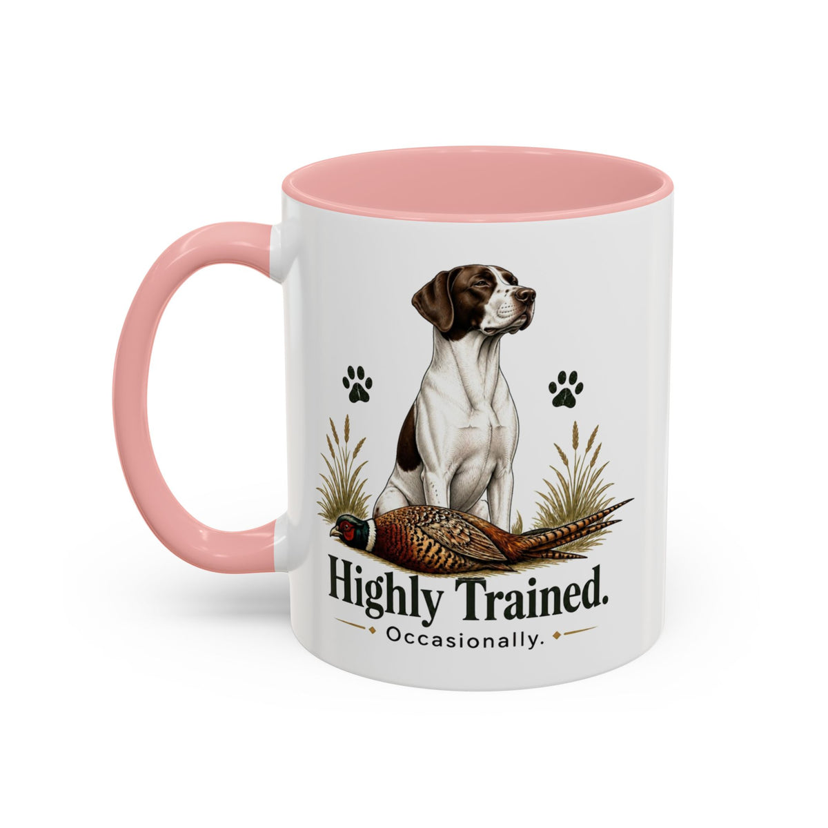 Funny English Pointer Mug - Highly Trained Occasionally, Gundog Owner Gift, Shooting Dog Lover Coffee Mug, 11oz