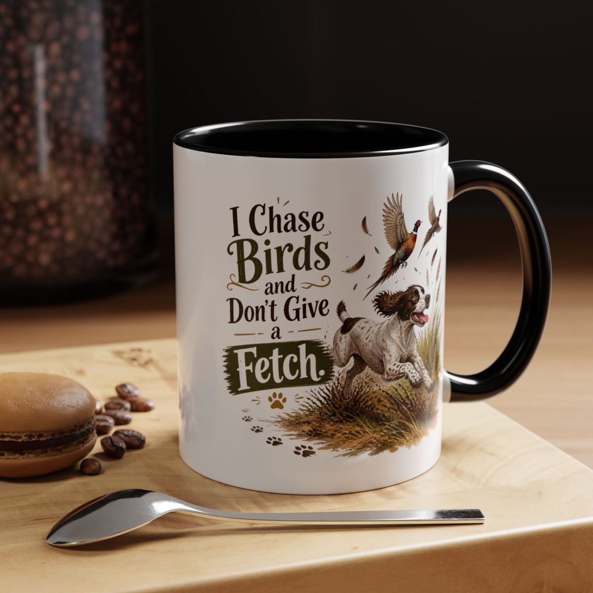 Funny Liver and White Springer Spaniel Mug - I Chase Birds and Don't Give a Fetch, Working Gun Dog Gift, Pheasant Shooting Mug, 11oz