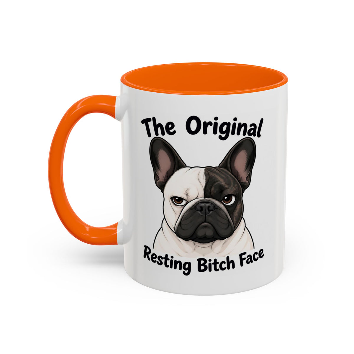 Resting Bitch Face Mug - French Bulldog - Pied