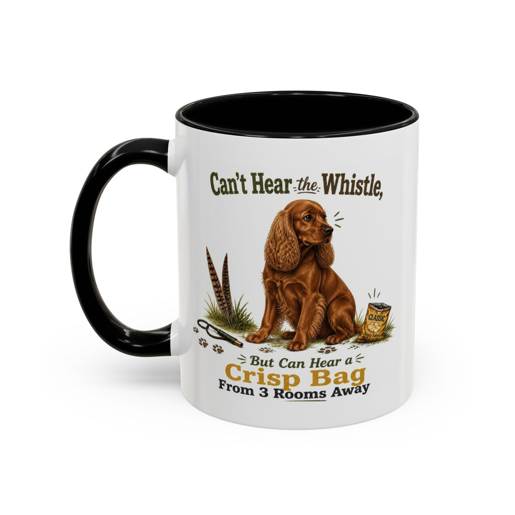 Funny Red Cocker Spaniel Mug - Can't Hear the Whistle But Can Hear a Crisp Bag, Working Gun Dog Gift, Greedy Dog Mug, 11oz