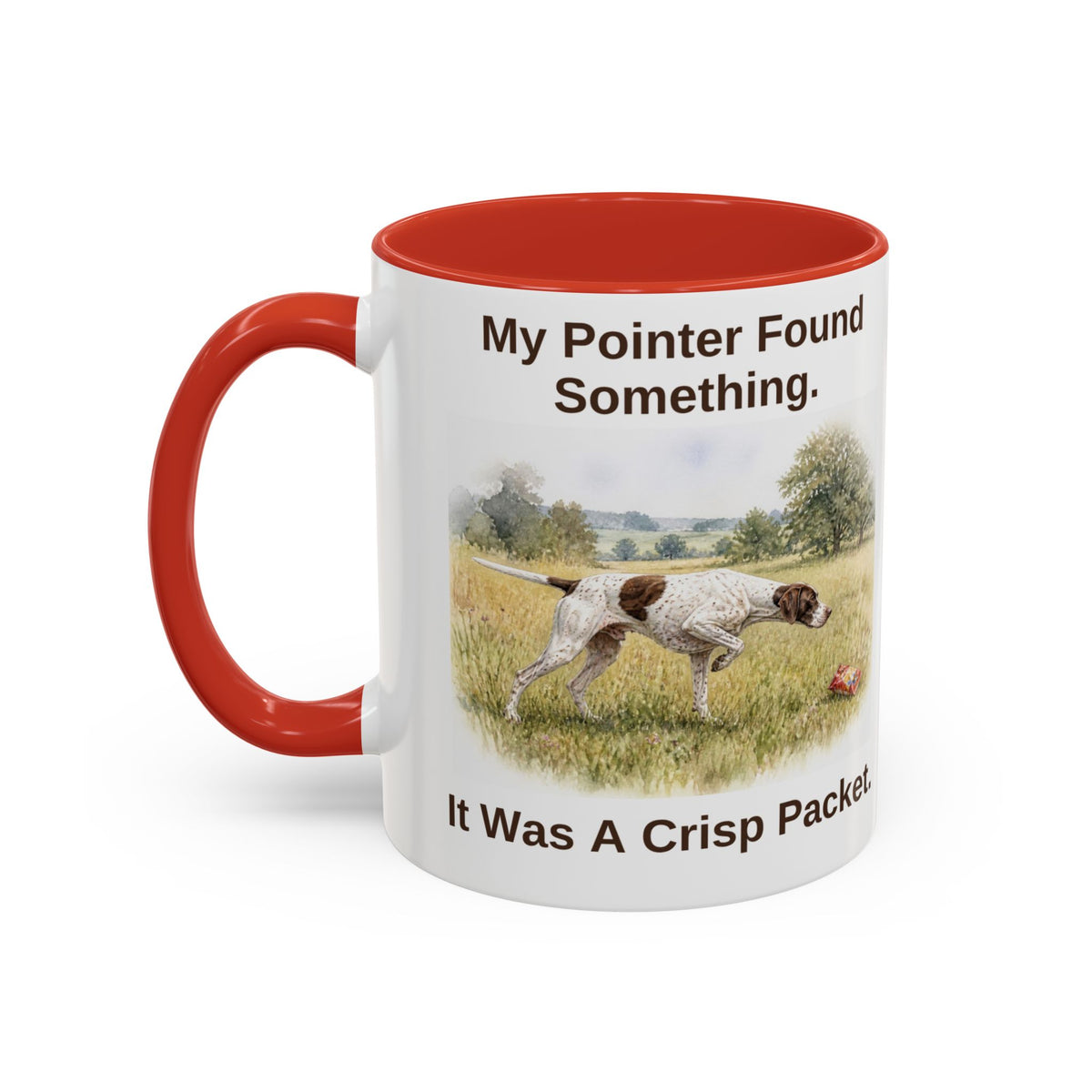 Funny English Pointer Mug - My Pointer Found Something. It Was A Crisp Packet.
