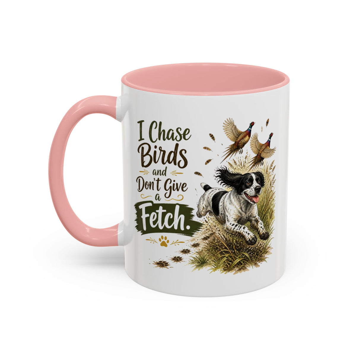 Funny Black and White Springer Spaniel Mug - I Chase Birds and Don't Give a Fetch, Working Gun Dog Gift, Pheasant Shooting Mug, 11oz