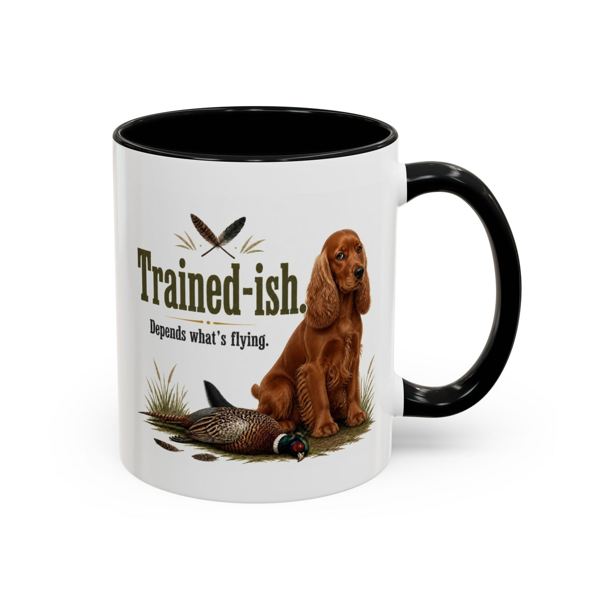 Funny Red Cocker Spaniel Mug - Trained-ish Depends What's Flying, Working Gun Dog Gift, Pheasant Shooting Mug, 11oz