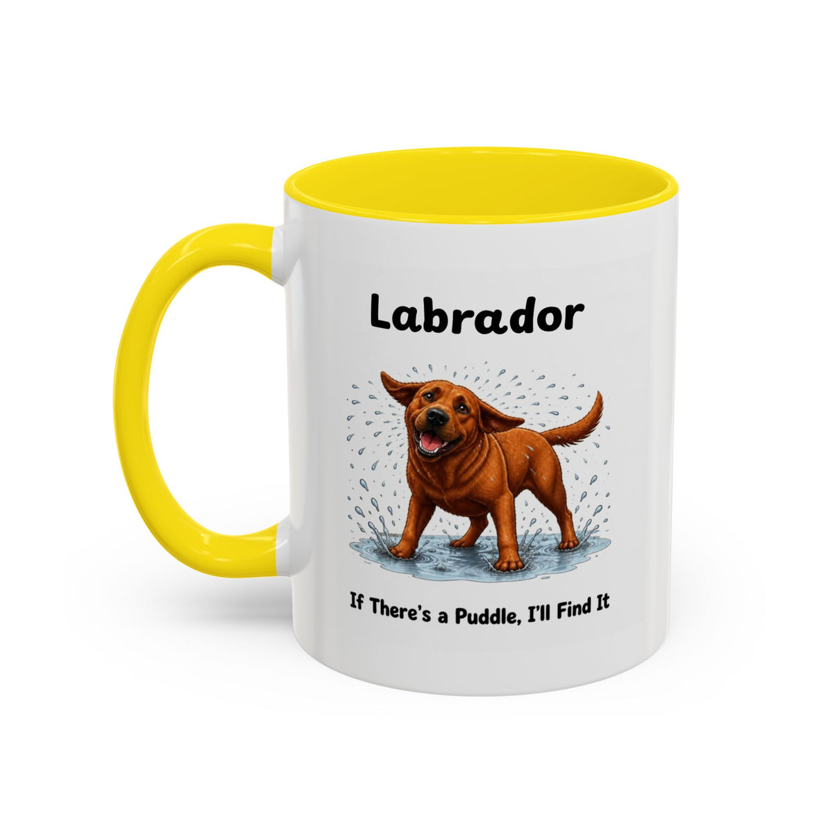 Personalised Fox Red Labrador Mug - If There's a Puddle, I'll Find It - Custom Dog Name, Funny Wet Dog Gift, 11oz