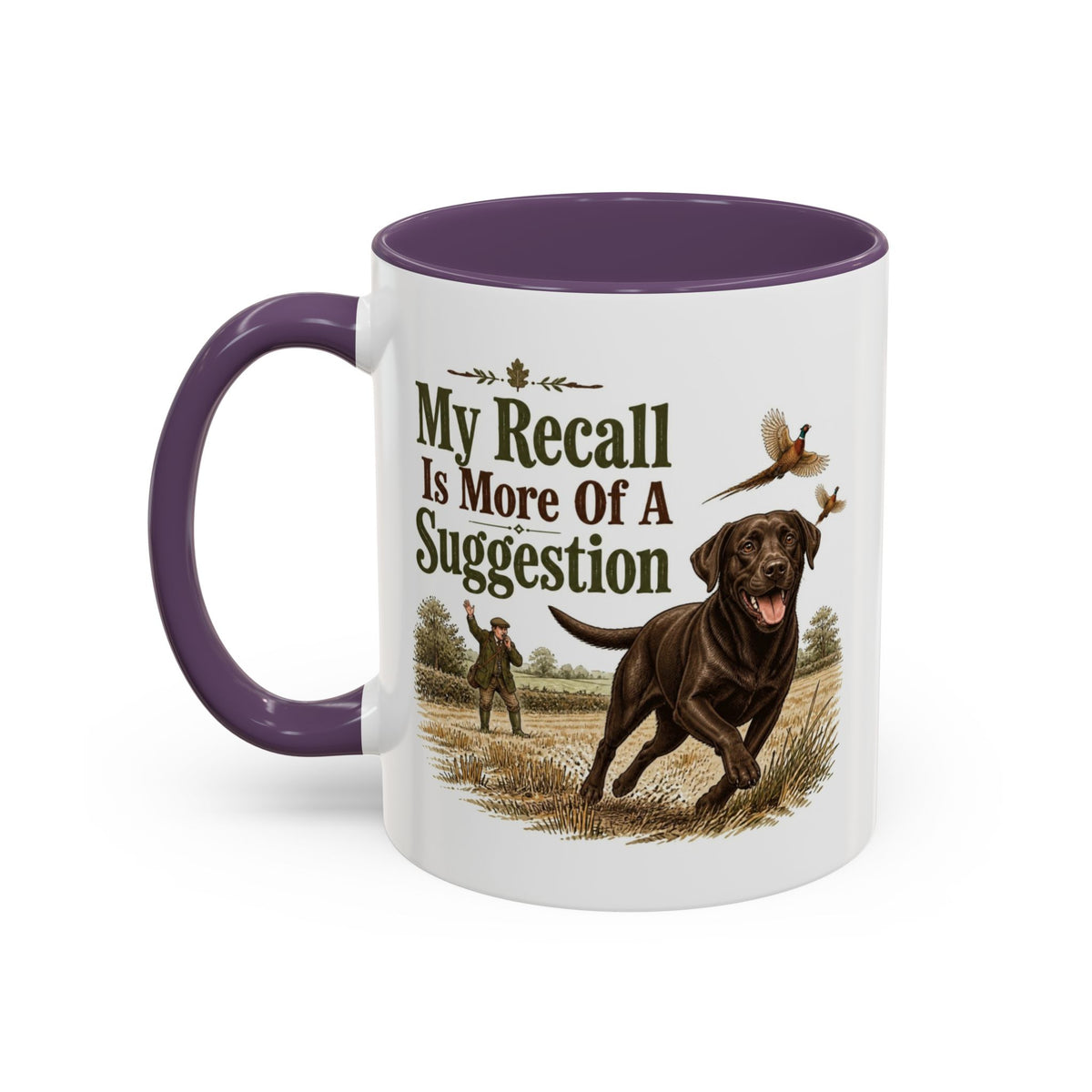 Funny Chocolate Labrador Mug - My Recall Is More Of A Suggestion, Working Gun Dog Gift, Pheasant Shooting Mug, 11oz