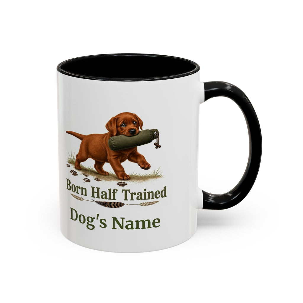 Personalised Fox Red Labrador Puppy Mug - Born Half Trained - Custom Dog Name, Training Dummy Gun Dog Gift, 11oz
