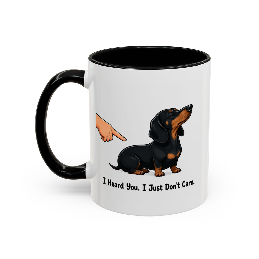 I Heard You Mug - Dachshund - Black & Tan