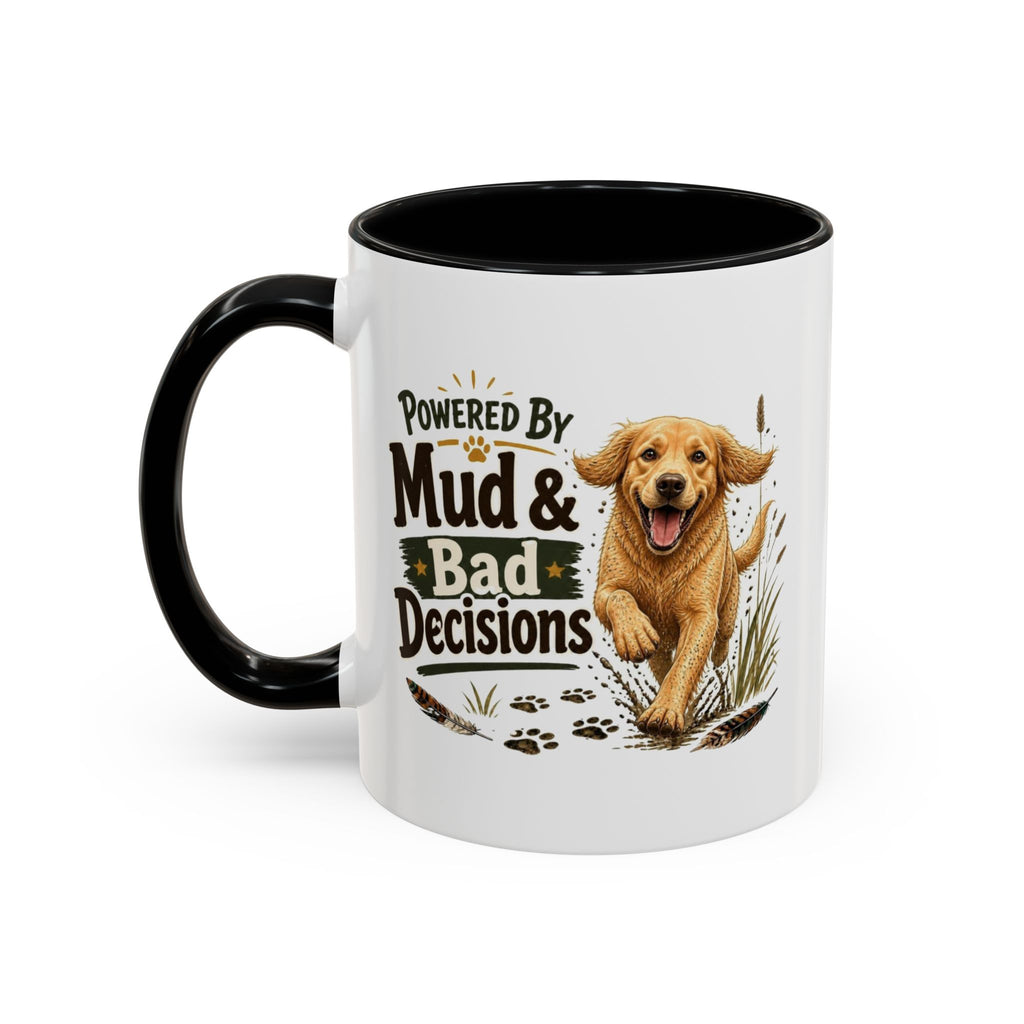 Funny Golden Retriever Mug - Powered By Mud & Bad Decisions, Muddy Dog Owner Gift, Gundog Lover Coffee Mug, 11oz