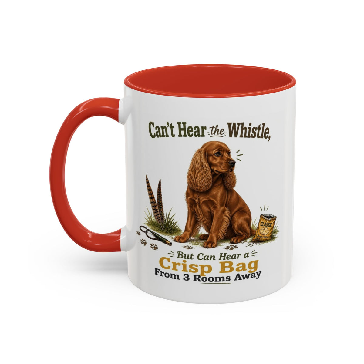 Funny Red Cocker Spaniel Mug - Can't Hear the Whistle But Can Hear a Crisp Bag, Working Gun Dog Gift, Greedy Dog Mug, 11oz