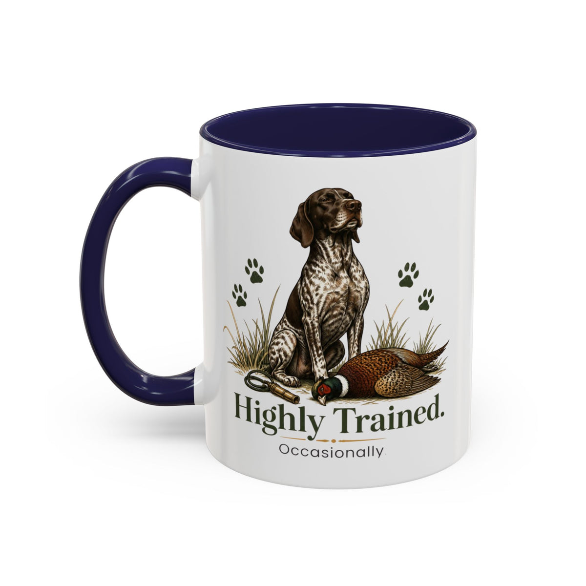 Funny German Shorthaired Pointer Mug - Highly Trained Occasionally, Gundog Owner Gift, Shooting Dog Lover Coffee Mug, 11oz