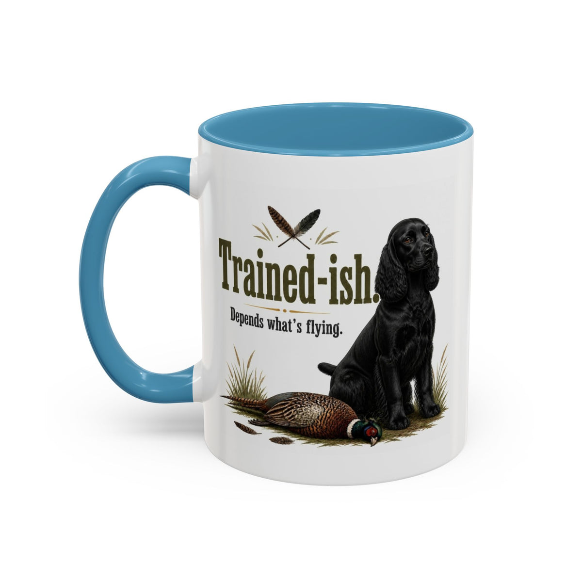 Funny Black Cocker Spaniel Mug - Trained-ish Depends What's Flying, Working Gun Dog Gift, Pheasant Shooting Mug, 11oz